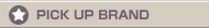 PICK UP BRAND