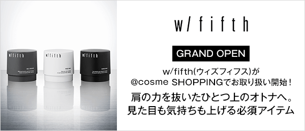 w/fifth(ウィズフィフス)　GRAND OPENキャンペーン