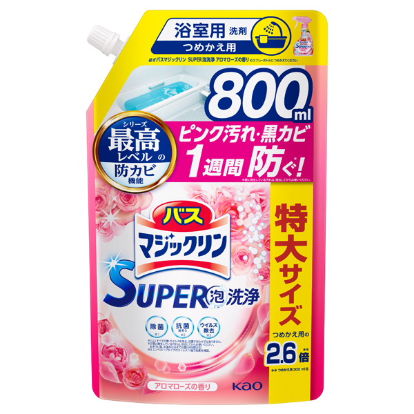 バスマジックリン SUPER泡洗浄 / 800ml / つめかえ用 / アロマローズの香り