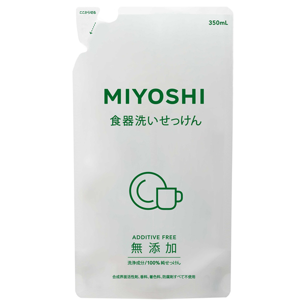 無添加食器洗いせっけん / 350ml / 詰め替え