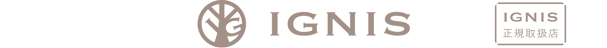 IGNIS ブランド認定正規品取扱店舗